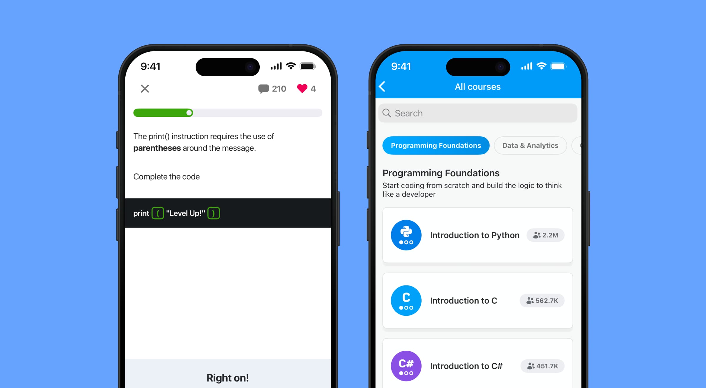 Two smartphones displaying the SoloLearn app interface — one showing a coding exercise with Python print function, another showing Programming Foundations course list with Python, C, and C# lessons